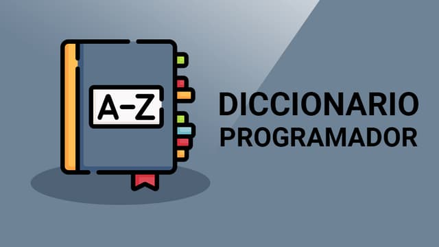 Curso El Diccionario del Programador