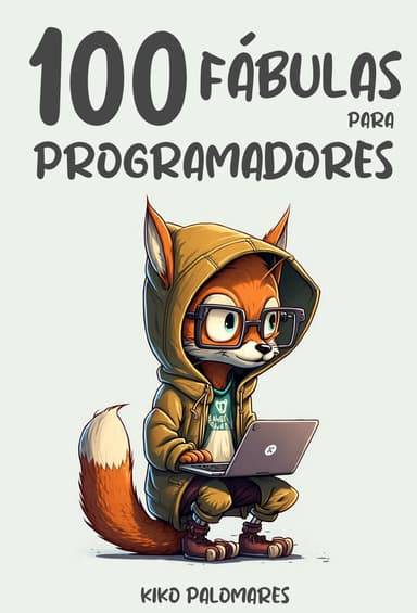 Libro 100 Fábulas para Programadores